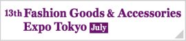 Fashion Goods & Accessories Expo Tokyo